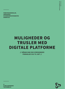 Muligheder og trusler med digitale platforme