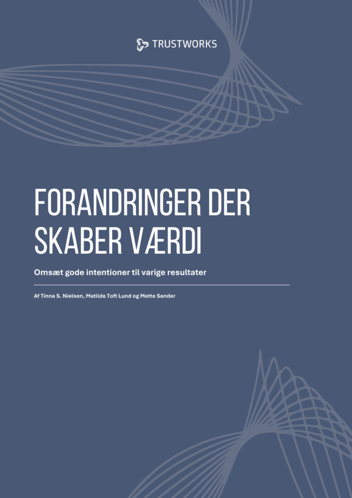 Forandringer der skaber værdi